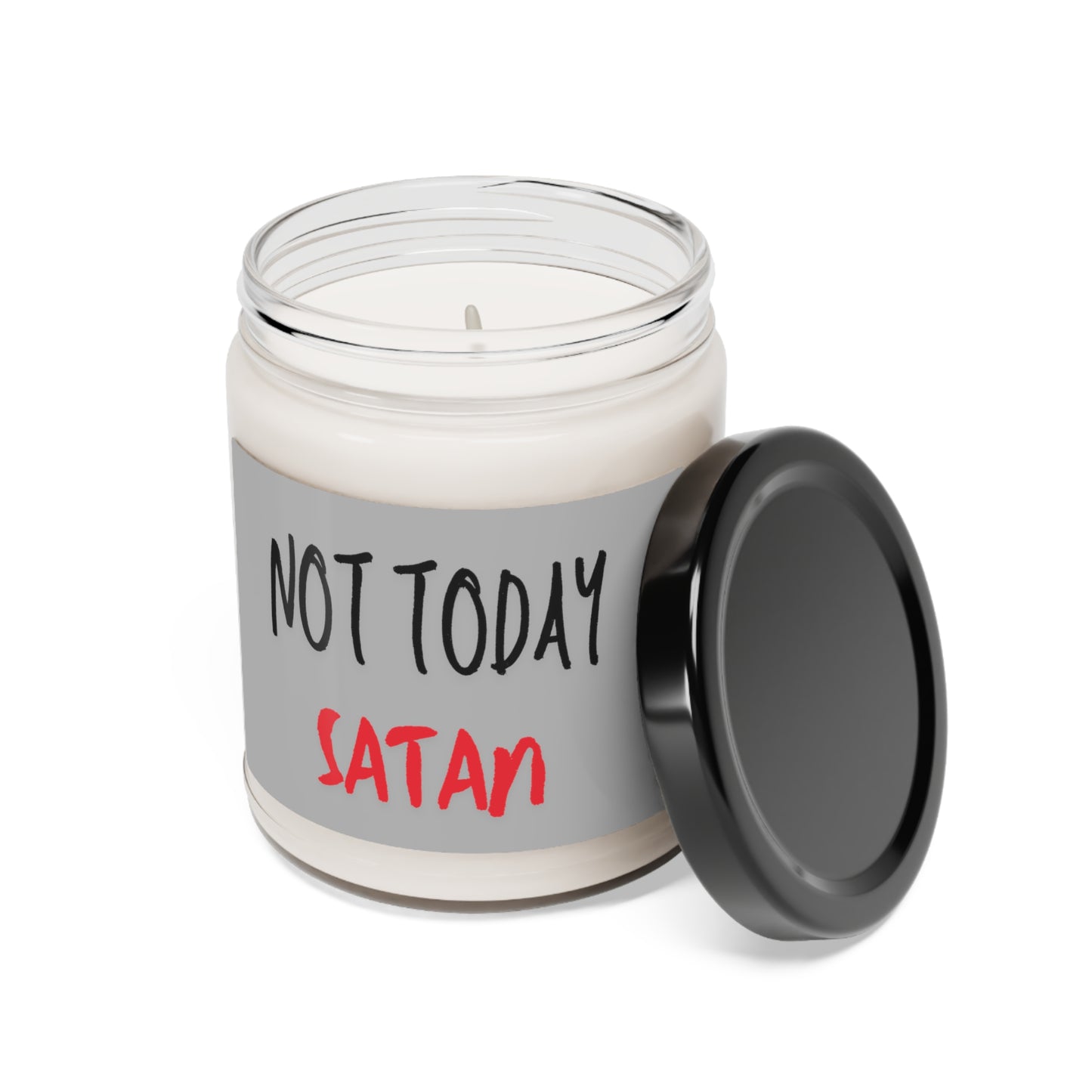 NOT TODAY Satan Scented Soy Candle, 9oz